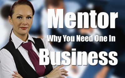 Mentor Why You Need One In Business BCL63