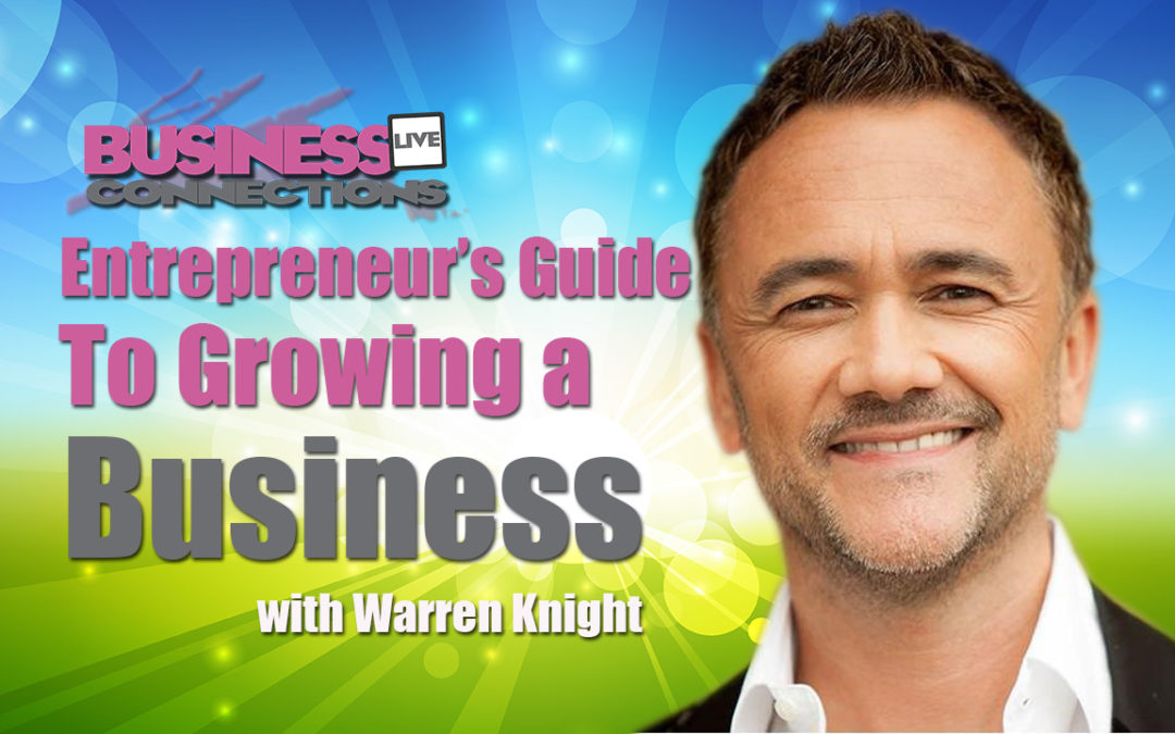 Warren Kight Entrepreneur's Guide to Growing a Business