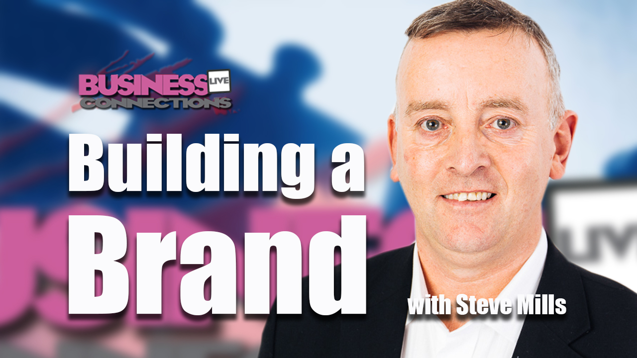 Build a brand Steve Mills