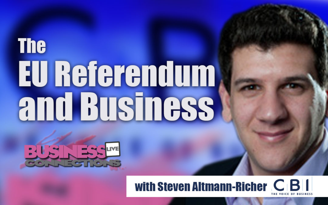 The EU Referendum And Business BCL123