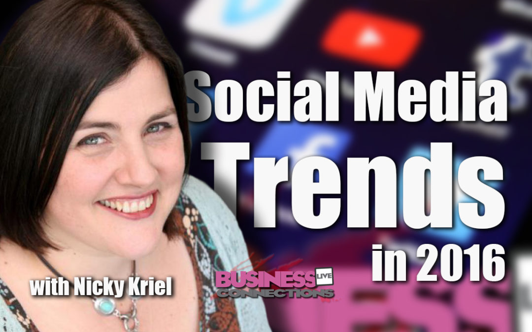 Nicky Kriel Social Media Trends 2016