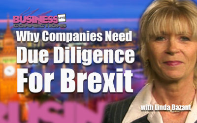 Why Companies Need Due Diligence For Brexit BCL158