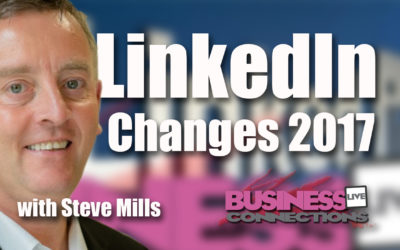 LinkedIn Changes 2017 Are you Ready BCL168