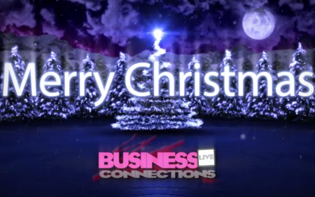 A Merry Christmas from Business Connections Live