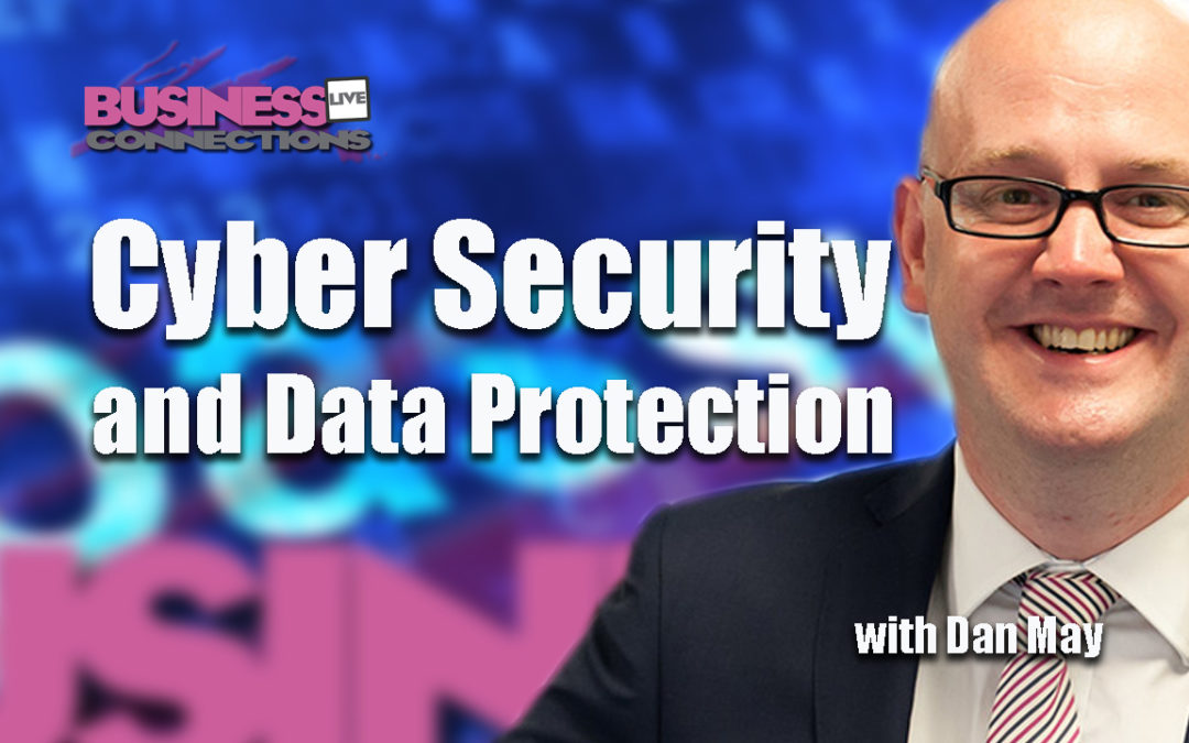 Dan May Cyber Security and Data Protection