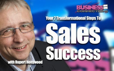 Your 7 Transformational Steps To Sales Success BCL252