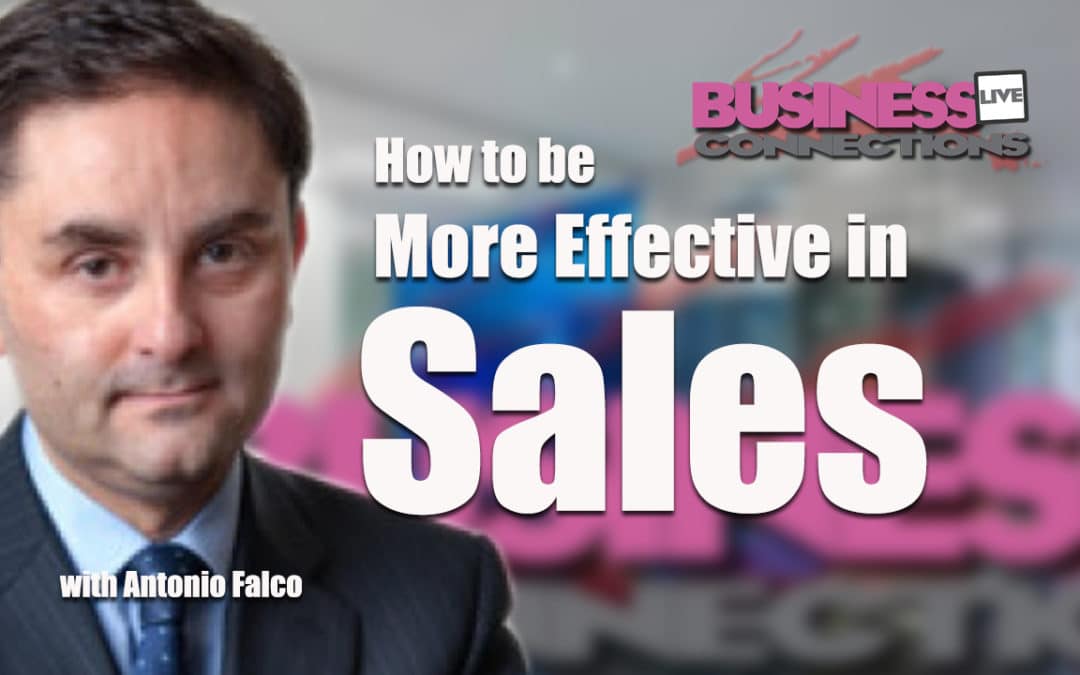 Antonio Falco How to be more effective in sales