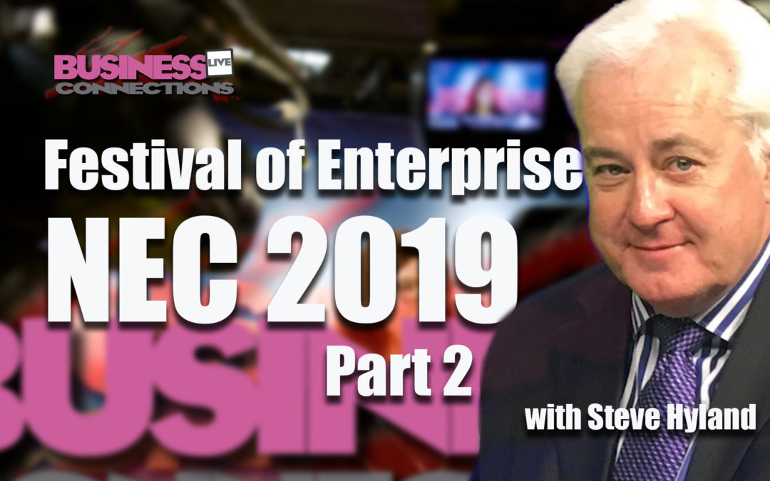 Festival of Enterprise Part 2 on Business Connections Live TV with Steve Hyland